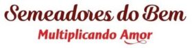Semeadores do Bem